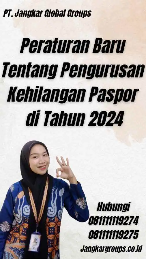 Peraturan Baru Tentang Pengurusan Kehilangan Paspor di Tahun 2024