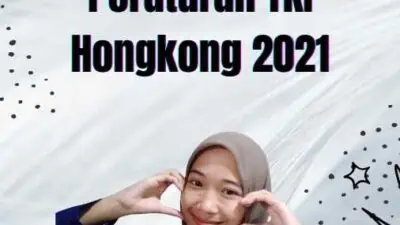 Peraturan TKI Hongkong 2021