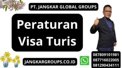 Peraturan Visa Turis