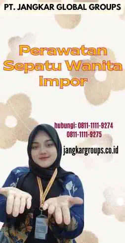 Perawatan Sepatu Wanita Impor