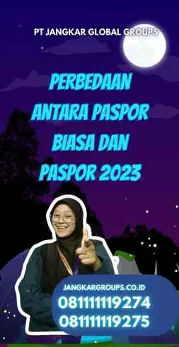 Perbedaan Antara Paspor Biasa Dan Paspor 2023