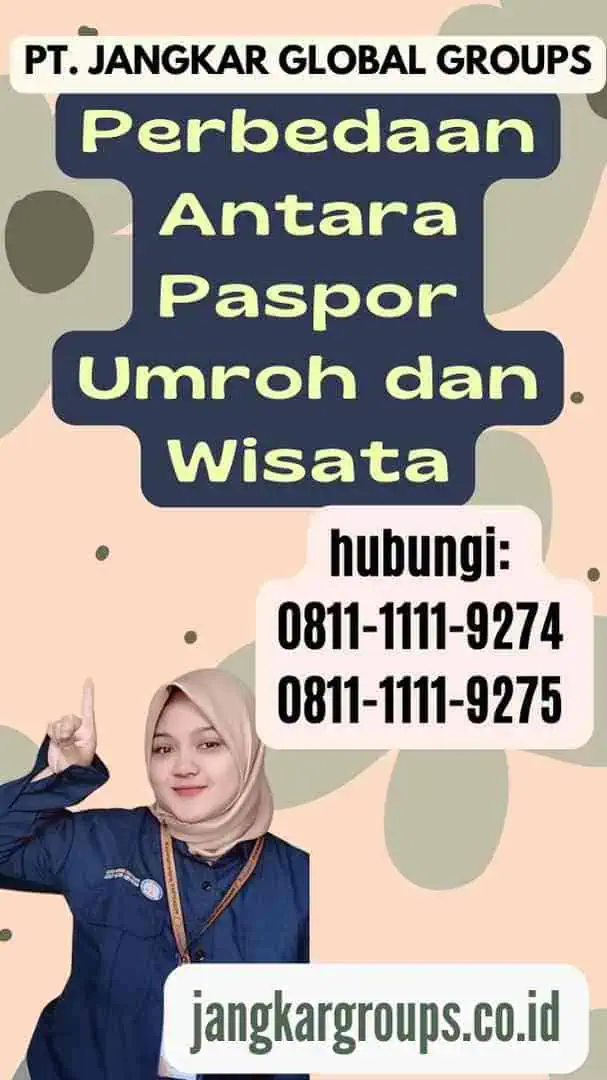 Perbedaan Antara Paspor Umroh dan Wisata