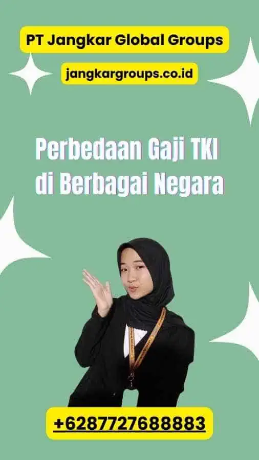 Perbedaan Gaji TKI di Berbagai Negara