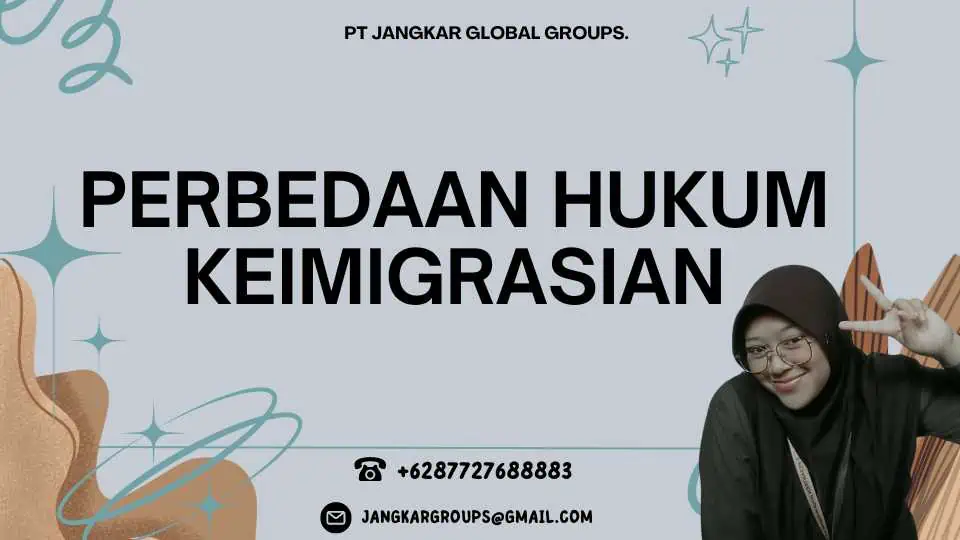 Perbedaan Hukum Keimigrasian - Perkawinan Campuran dan Perlindungan Hukum