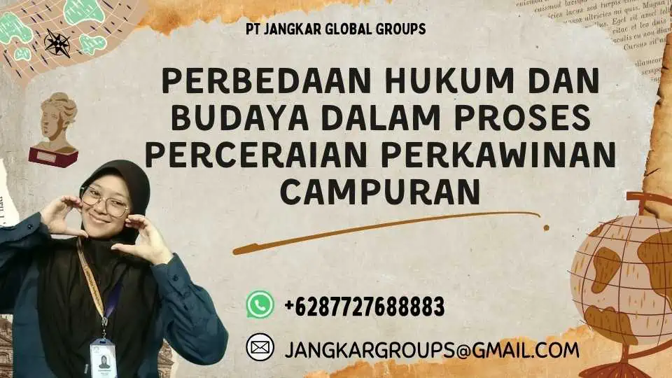 Perbedaan Hukum dan Budaya dalam Proses Perceraian Perkawinan Campuran