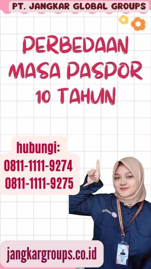 Perbedaan Masa Paspor 10 Tahun