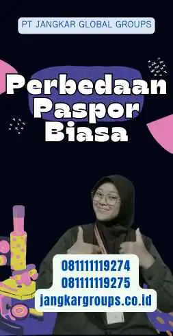 Perbedaan Paspor Biasa