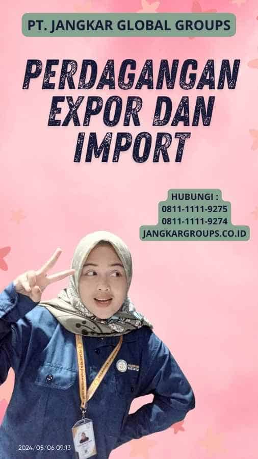 Perdagangan Expor Dan Import