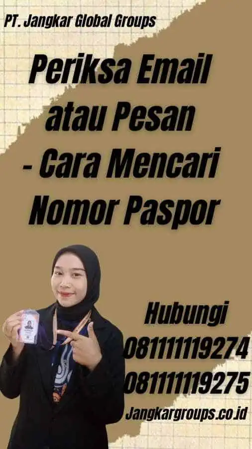 Periksa Email atau Pesan - Cara Mencari Nomor Paspor