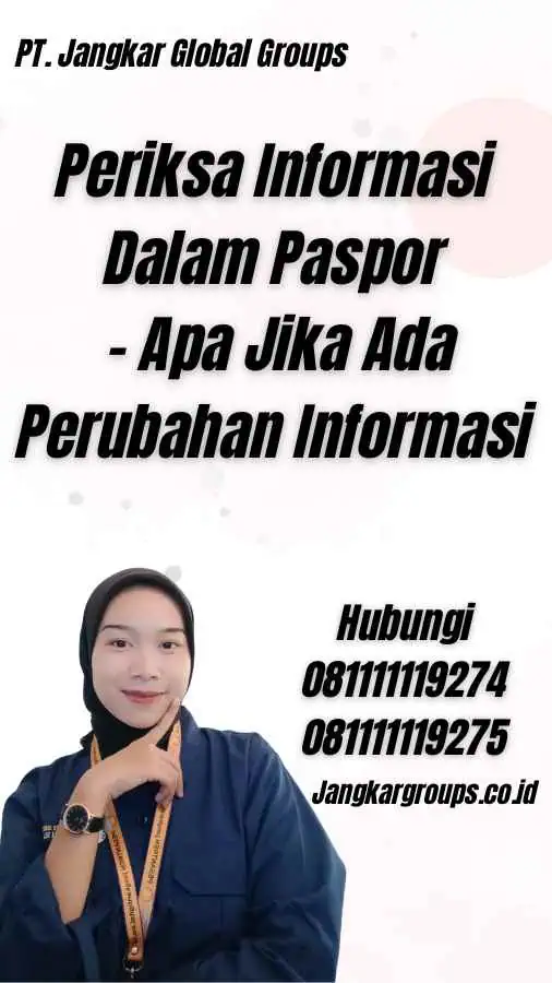 Periksa Informasi Dalam Paspor - Apa Jika Ada Perubahan Informasi