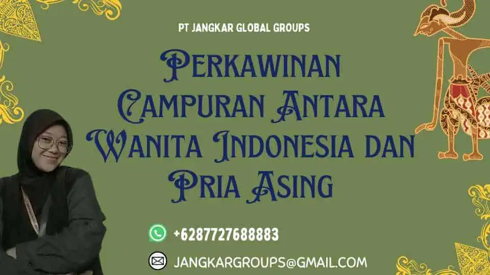 Perkawinan Campuran Antara Wanita Indonesia dan Pria Asing