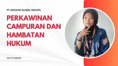 Perkawinan Campuran dan Hambatan Hukum