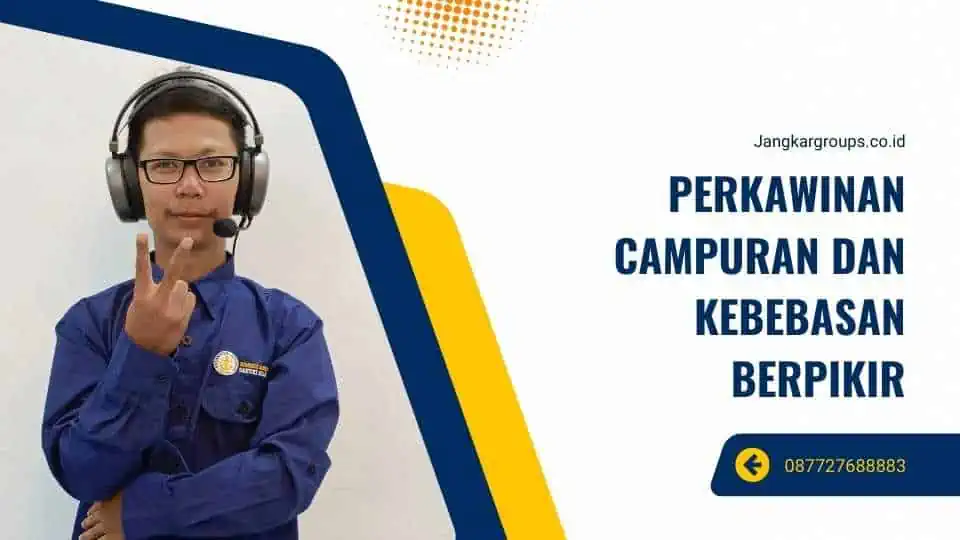 Perkawinan Campuran dan Kebebasan Berpikir