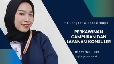 Perkawinan Campuran dan Layanan Konsuler