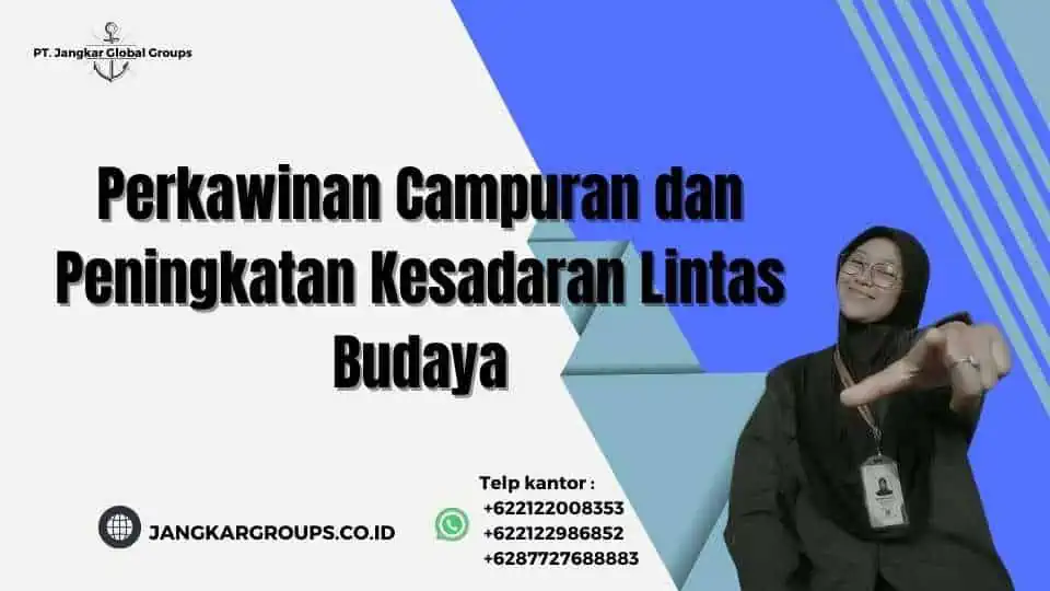 Perkawinan Campuran dan Peningkatan Kesadaran Lintas Budaya