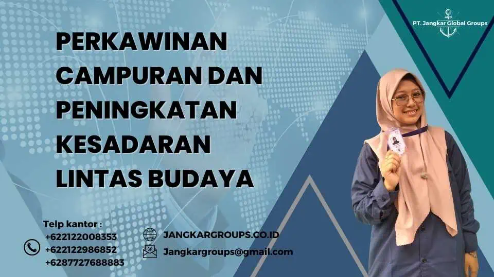 Perkawinan Campuran dan Peningkatan Kesadaran Lintas Budaya