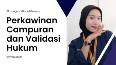 Perkawinan Campuran dan Validasi Hukum