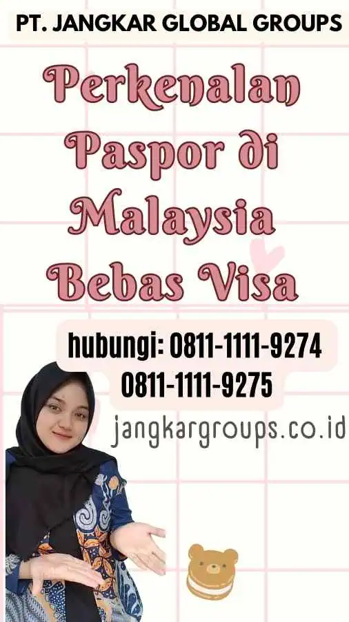 Perkenalan Paspor di Malaysia Bebas Visa