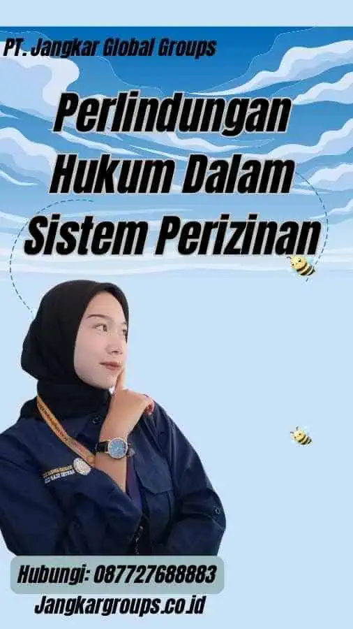 Perlindungan Hukum Dalam Sistem Perizinan