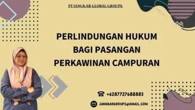 Perlindungan Hukum bagi Pasangan Perkawinan Campuran