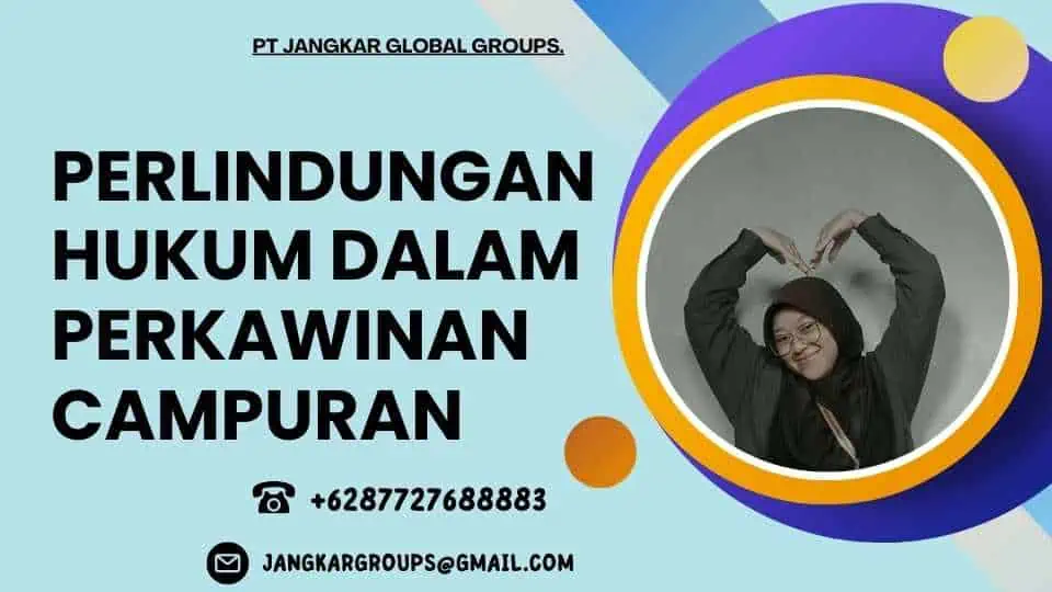 Perlindungan Hukum dalam Perkawinan Campuran