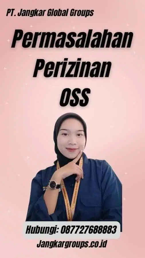 Permasalahan Perizinan OSS