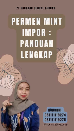 Permen Mint Impor Panduan Lengkap