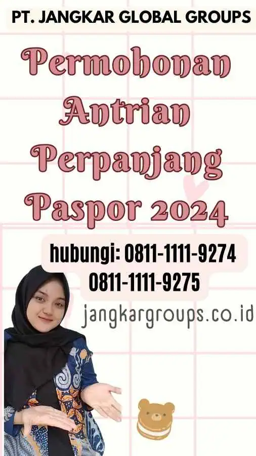 Permohonan Antrian Perpanjang Paspor 2024