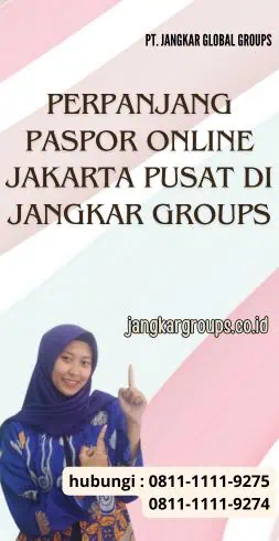 Perpanjang Paspor Online Jakarta Pusat di Jangkar Groups