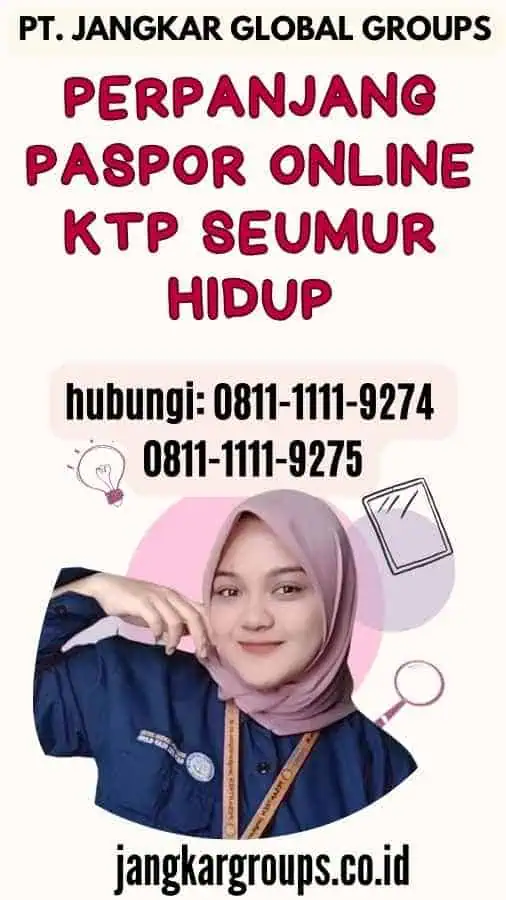 Perpanjang Paspor Online KTP Seumur Hidup