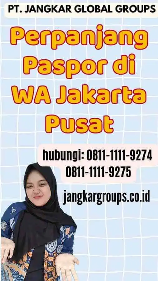 Perpanjang Paspor di WA Jakarta Pusat