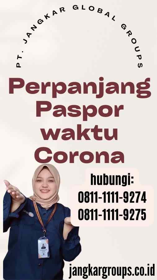 Perpanjang Paspor waktu Corona