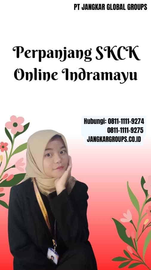 Perpanjang SKCK Online Indramayu