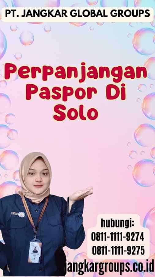 Perpanjangan Paspor Di Solo