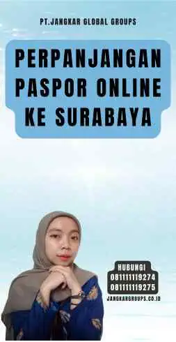 Perpanjangan Paspor Online Ke Surabaya