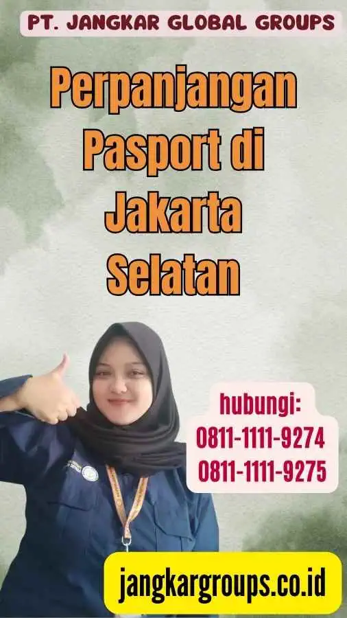 Perpanjangan Pasport di Jakarta Selatan