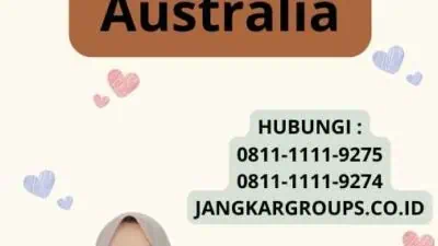 Perpanjangan Visa Kerja Australia