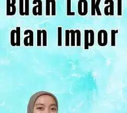 Persaingan Buah Lokal dan Impor