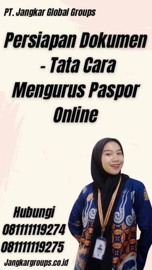 Persiapan Dokumen - Tata Cara Mengurus Paspor Online