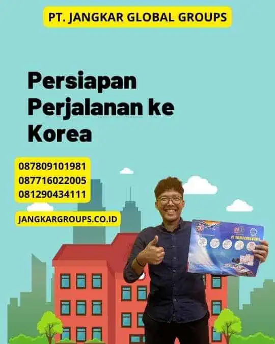 Persiapan Perjalanan ke Korea