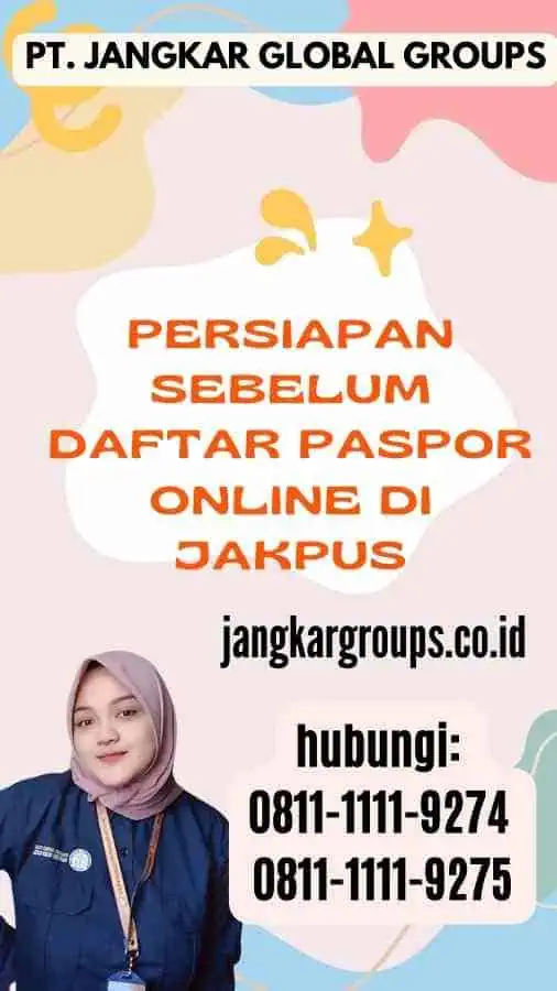 Persiapan Sebelum Daftar Paspor Online di Jakpus