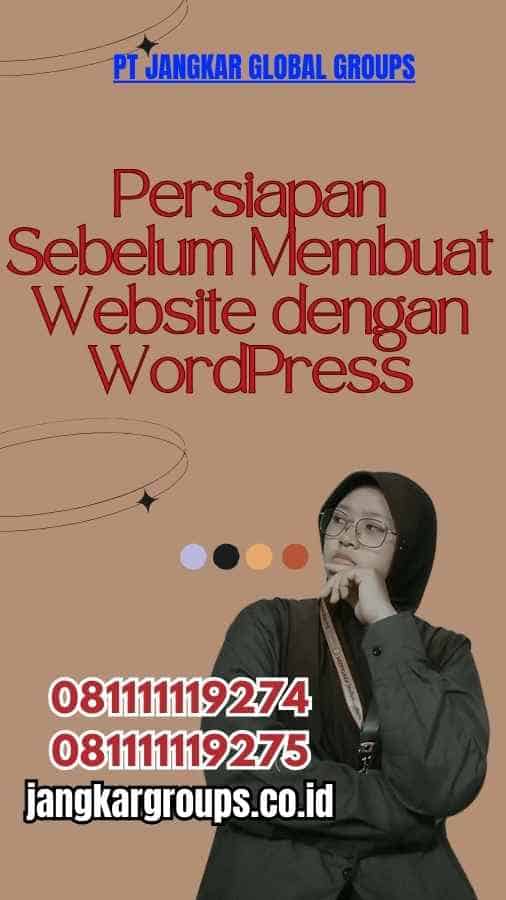 Persiapan Sebelum Membuat Website dengan WordPress