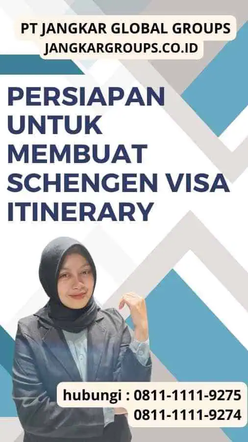 Persiapan untuk Membuat Schengen Visa Itinerary