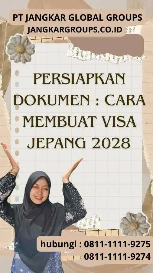 Persiapkan Dokumen Cara Membuat Visa Jepang 2028