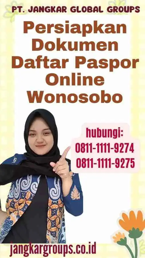 Persiapkan Dokumen Daftar Paspor Online Wonosobo