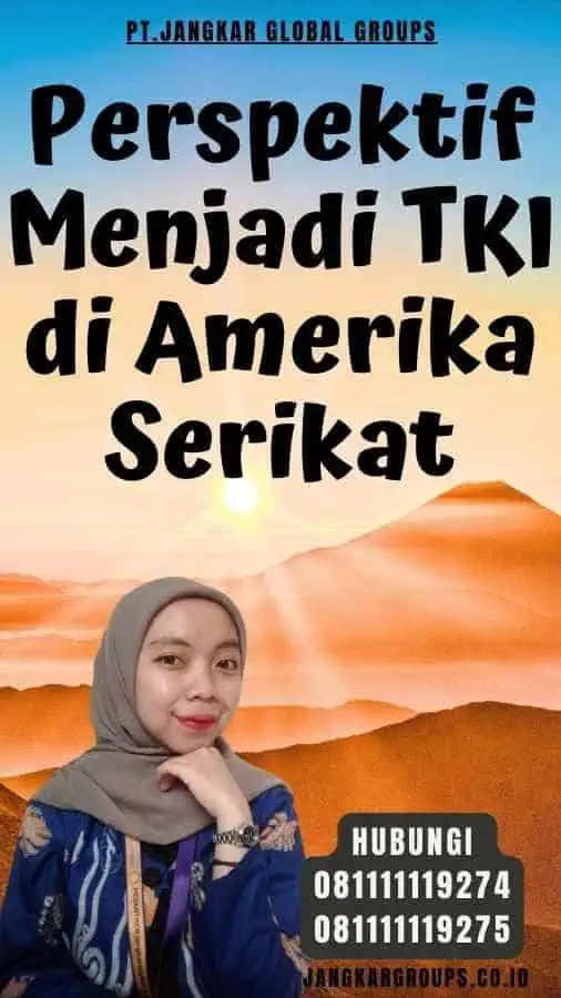 Perspektif Menjadi TKI di Amerika Serikat