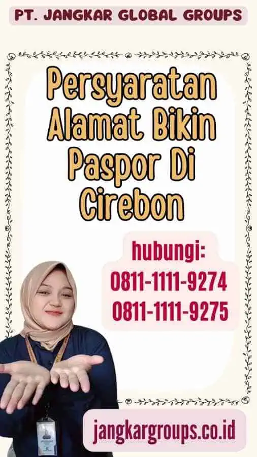 Persyaratan Alamat Bikin Paspor Di Cirebon