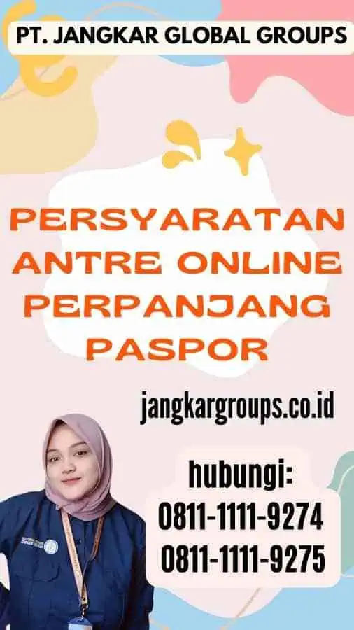 Persyaratan Antre Online Perpanjang Paspor