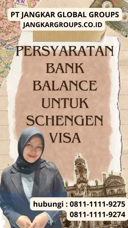 Persyaratan Bank Balance untuk Schengen Visa