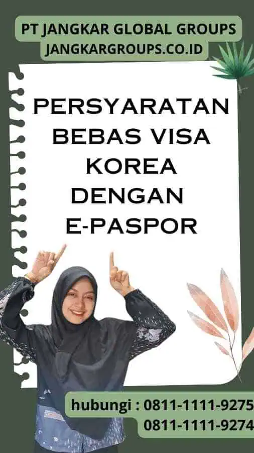 Persyaratan Bebas Visa Korea Dengan E-Paspor